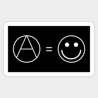 Anarchy is happiness Sticker